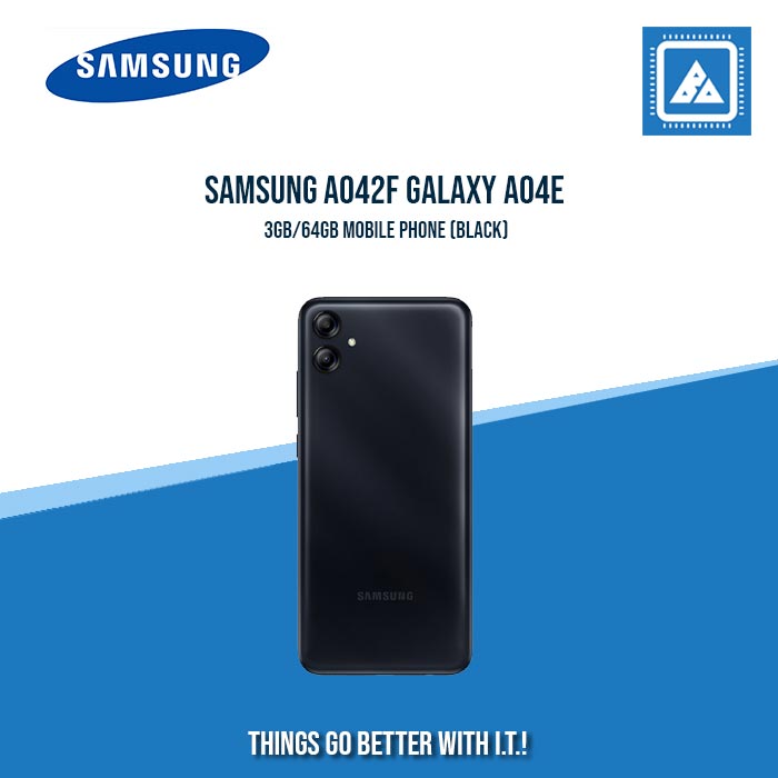 SAMSUNG A042F GALAXY A04E 3GB/64GB MOBILE PHONE (BLACK) SAMSUNG A042F GALAXY A04E 3GB/64GB MOBILE PHONE (BLACK)